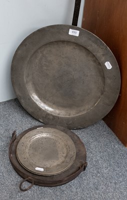Lot 450 - An 18th Century Pewter Charger; a pair of...