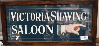Lot 258 - A Reproduction "Victoria Shaving Saloon" Sign,...